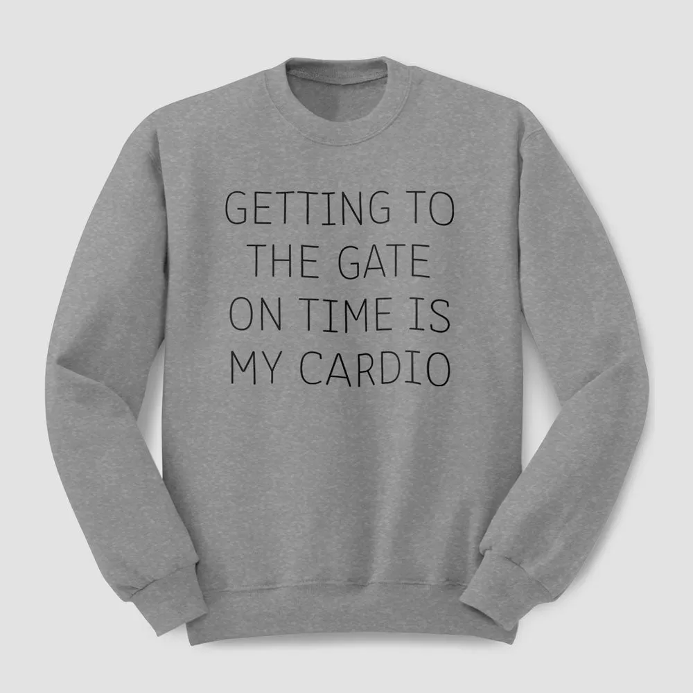 Getting to the Gate - Sweatshirt