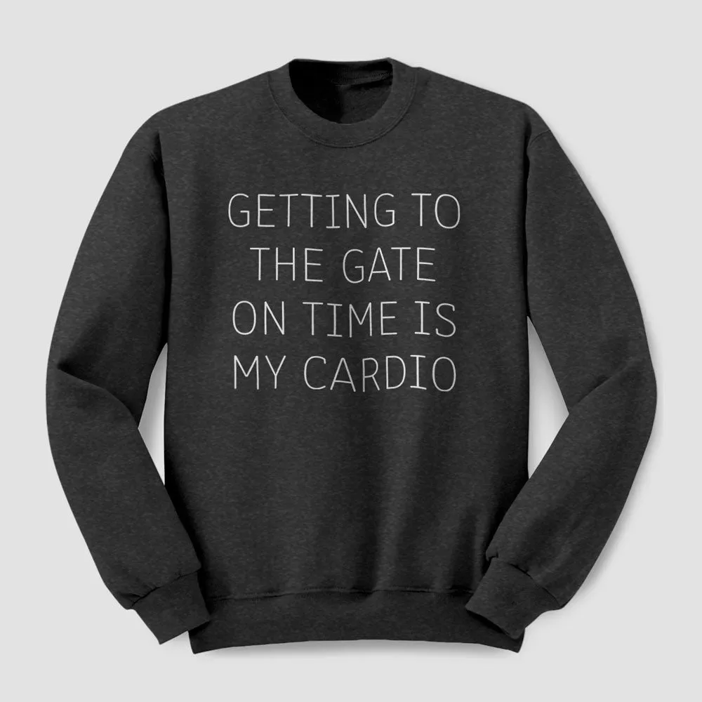 Getting to the Gate - Sweatshirt